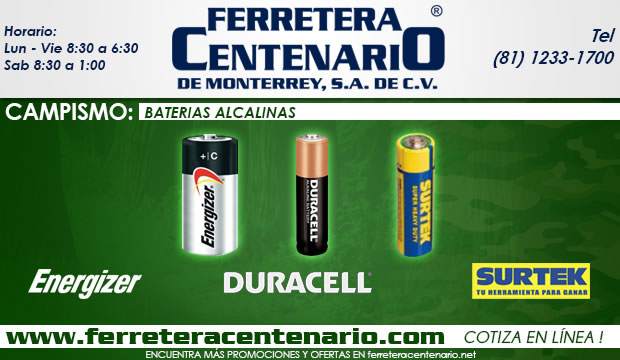 baterias alcalinas ferretera centenario demonterrey mexico campismo duracell surtek energyzer