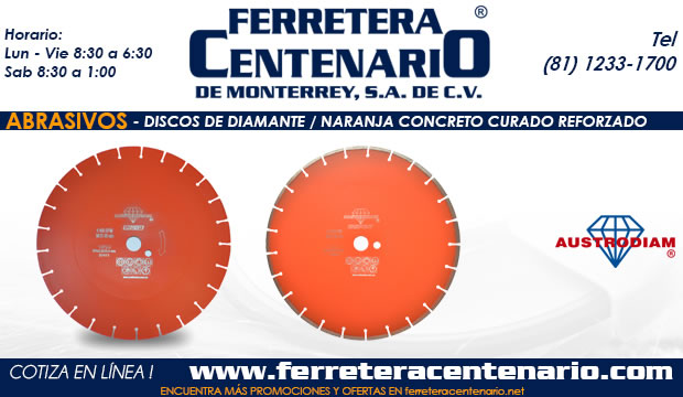 discos de diamante abrasivos austrodiam ferretera centenario monterrey mexico naranja concreto curado reforzado