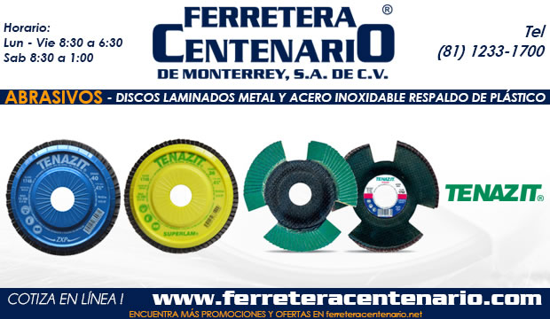 discos laminados acero y metal inoxidable respaldo plastico ferretera centenario de monterrey mexico abrasivos