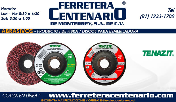 abrasivos discos laminados fibra esmeriladoras ferretera cenetnario monterrey mexico
