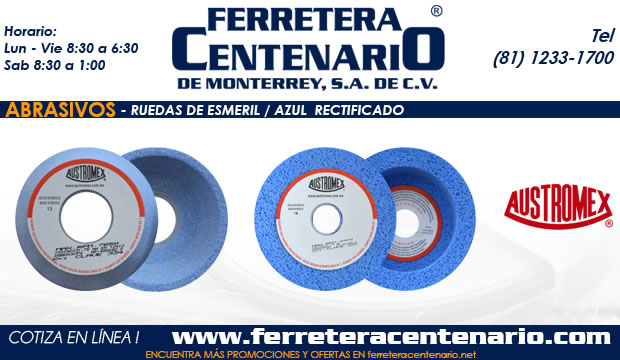 ruedas esmeril azul rectificado ferrtera centenario monterrey mexico abrasivos