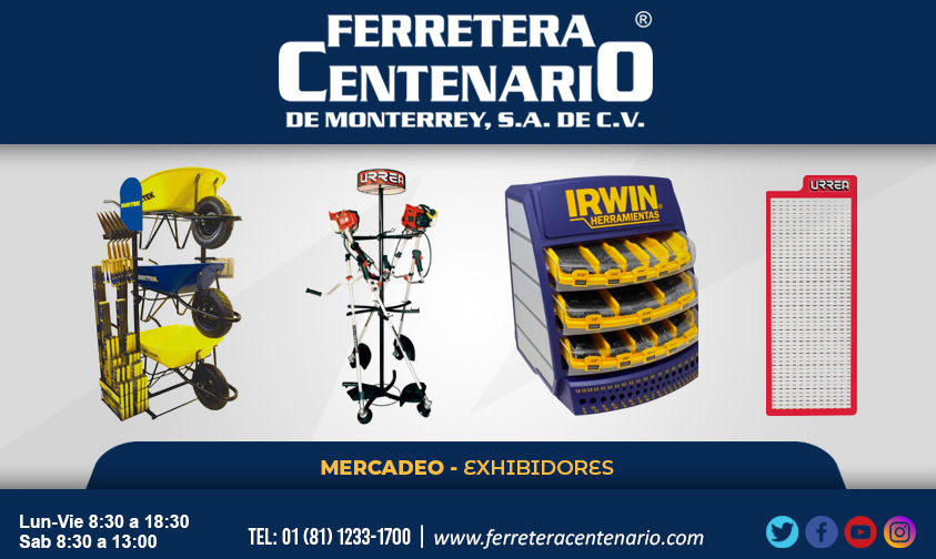 exhibidires mercadeo herramientas ferreteria ferretera centenario monterrey mexico