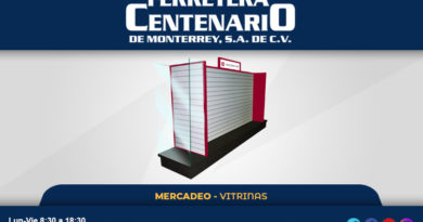 vitrinas mercadeo herramientas ferreterias ferretera centenario monterrey mexico